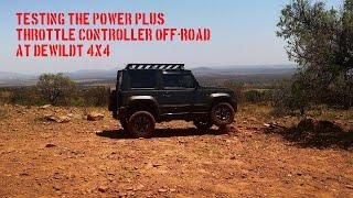 Testing the Power+ Throttle Controller on the Jimny at Dewildt 4x4