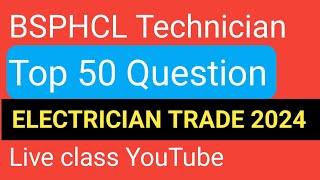 BSPHCL TECHNICIAN QUESTION | TOP 50 QUESTION