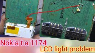 nokia ta 1174 Lcd light problem solution