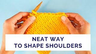 How to Neatly Shape Shoulders of Sweaters and Cardigans