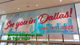 NaturalShrimp, Inc. at TRA 2022 in Dallas