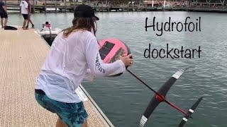 How to dock start, drop start, a hydrofoil