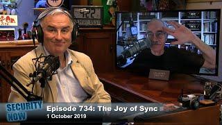 The Joy of Sync - Security Now 734