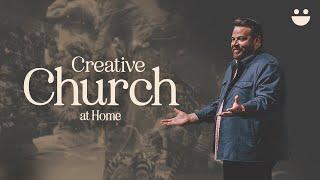 Creative Church | 10am