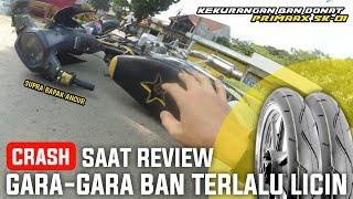 CRASH SAAT REVIEW BAN ALA ALA ROADRACE | KEKURANGAN SETELAH 8 BULAN PEMAKAIAN BAN DONAT SK-01