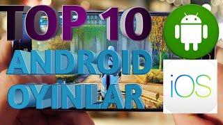 TOP 10 ANDROID OYINLAR