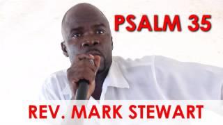 Psalm 35 - Rev Mark Stewart