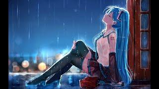 {1 Hour} NIGHTCORE Emotional/Sad MIX 