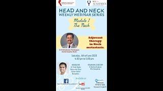 Adjuvant Therapy in Neck Metastasis - Dr.Krishnakumar Thankappan