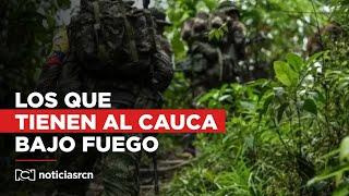 Los cuatro hombres que tienen al departamento del Cauca bajo fuego