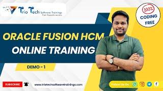 Oracle Fusion HCM Training | Oracle HCM Course Online | Oracle Fusion HCM | Demo-1 #triotech