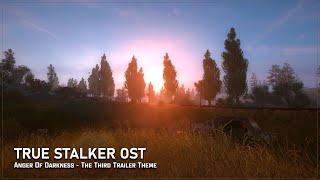 True Stalker OST ▶️ Anger Of Darkness - The Third Trailer Theme