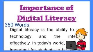 Importance of Digital Literacy Essay Writing or Speech in English 350 Words by Smile Please World