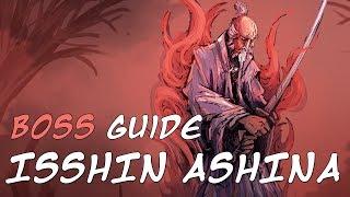 Isshin Ashina Boss Fight Guide - Sekiro: Shadows Die Twice