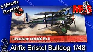 Airfix 1/48 Scale Bristol Bulldog Mk.2 | 5 Minute Review