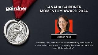 2024 Canada Gairdner Momentum Award Laureate: Dr. Meghan Azad