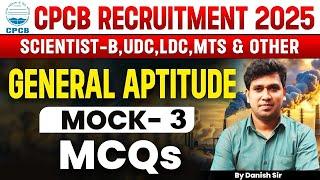 CPCB | APTITUDE MCQs | Mock 3| SCIENTIST LDC UDC MTS |  By Danish Sir