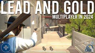 Lead and Gold: Gangs of the Wild West Multiplayer in 2024