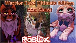 Warrior Cats: Skins Ideas! #13 (Roblox)