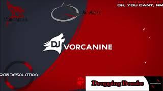 DJ Vorcanine - Dropping Bombs