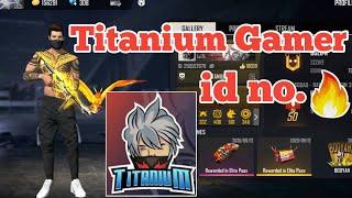 Titanium Gamer id number | Yogesh king uid | Titanium Gamer id free fire |