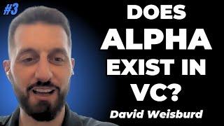 David Weisburd, 10X Capital: Finding Alpha and LP Bias