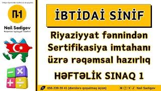 SERTİFİKASİYA | HƏFTƏLİK SINAQ İMTAHANI 1 (25 sual) | Nail Sadigov