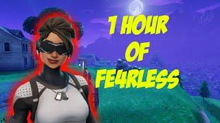 1 Hour of Fe4RLess (Fortnite Edition)