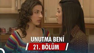 Unutma Beni | 21. Bölüm