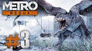 ►Назад в будущее # Metro Redux #3