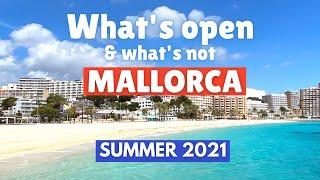 What to do in Mallorca 2021 (Majorca, Spain), What’s Open & What’s Not…yet…| May 2021 4K