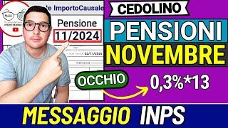 PENSIONI NOVEMBRE  MESSAGGIO INPS CEDOLINO PUBBLICATO  RIMBORSI CONGUAGLIO AUMENTI BONUS INVALIDI