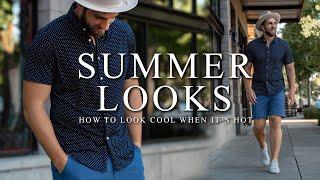 2 Summer Looks || How to Dress When it's Hot || Gent's Lounge