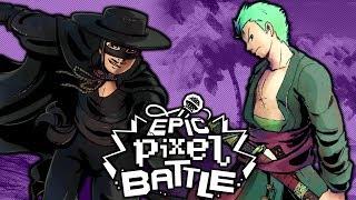 Zorro VS Zoro - EPIC PIXEL BATTLE [EPB SEASON 2]