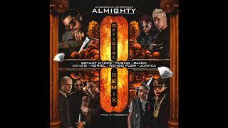 Almighty - Ocho (OfficialRemix) Ft. Randy, Juanka, Bryant Myers, Noriel, Kendo, Nengo Flow & Pusho