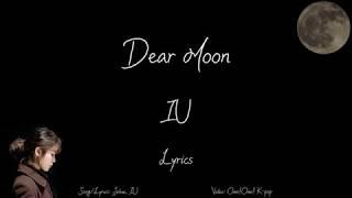 IU (아이유) - Dear Moon Lyrics (Han/Rom/Eng)