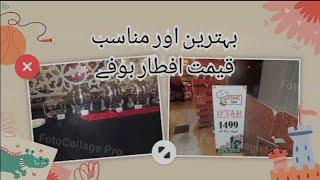 Best Iftar Buffet in Lahore 2023|| Buffet Iftar ||Noreen Anwar