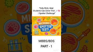 New Spotter Challenge Comment ur answers& tag ur med buddies #Microbiology #MBBS #BDS #SpotterTest