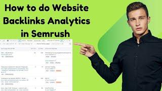 How to do Website Backlinks Analytics in Semrush