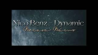 Nico Benz -X- Dynamic - Merava Mamo