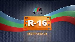 MTRCB R-16 Movie Advisory Bumper (Filipino) (HQ)