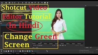 How To Fix Green Screen In Shotcut Video Editor | Shotcut chroma key | Shotcut Tutorial