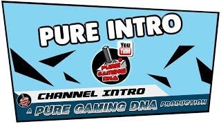 PURE INTRO - YouTube Channel Intro | Sony Vegas Pro 13 | #PUREGAMINGDNA