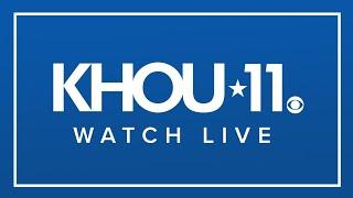 LIVE: KHOU 11 News at 6 p.m. webcast