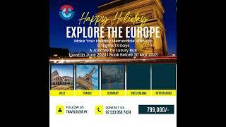 Explore & Enjoy, France, Germany, Switzerland, Italy & Belgium with The Travel Globe.