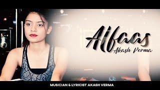 ALFAAS | (LYRIC VIDEO) | AKASH VERMA | AKASH & CREW | LATEST ROMANTIC SONG 2019