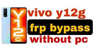 vivo y12g frp bypass without pc