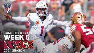 Arizona Cardinals vs. San Francisco 49ers Game Highlights | NFL 2024 Season Week 5