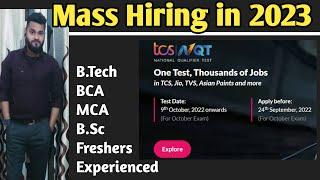 Mass Hiring in 2023 | TCS NQT 2023 | Application Process | Eligibility Criteria | Exam Syllabus