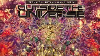 Technical Hitch - Mama India (Outside The Universe Remix)